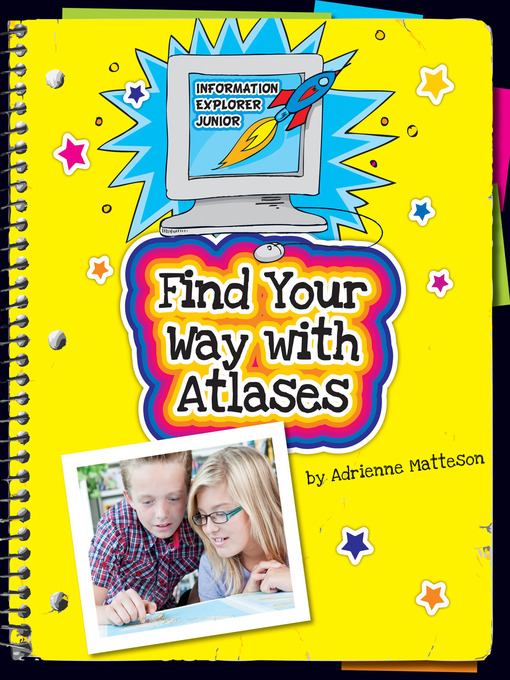 Title details for Find Your Way with Atlases by Adrienne Matteson - Available